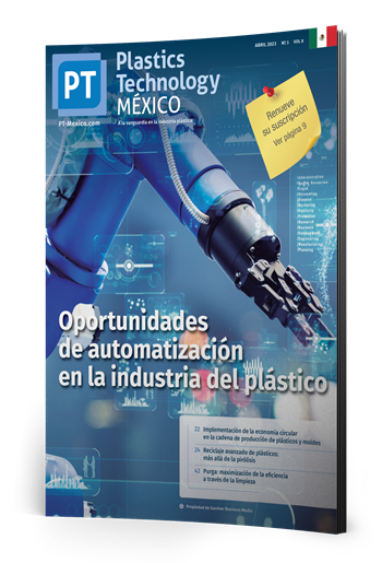 Plastics Technology México - Edición Abril 2023